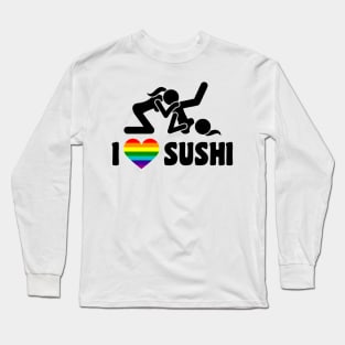 I Love Sushi Long Sleeve T-Shirt